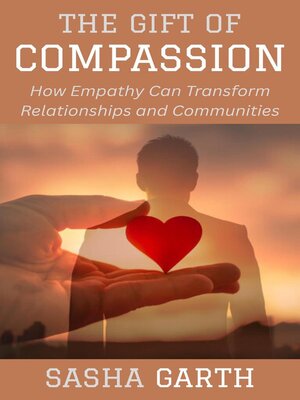 cover image of The Gift of Compassion